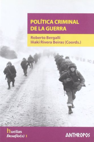 Politica Criminal de La Guerra