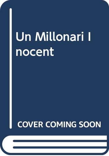 Un Millonari Inocent