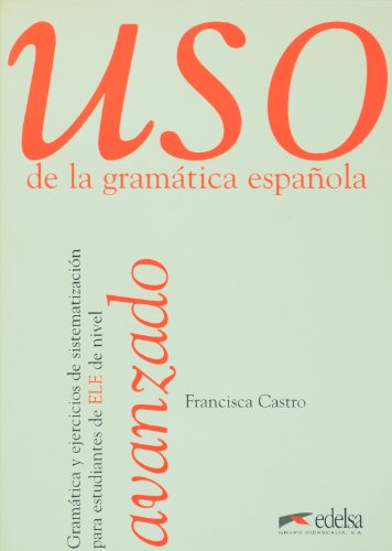 Uso De La Gramatica Espanola