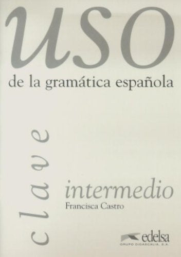 Uso De La Gramatica Espanola