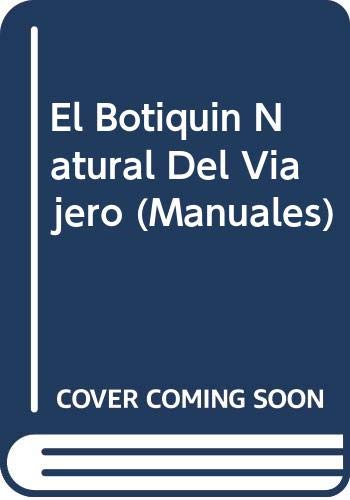 El Botiquin Natural Del Viajero: 074 (Manuales)