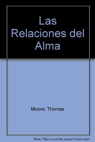Las Relaciones del Alma