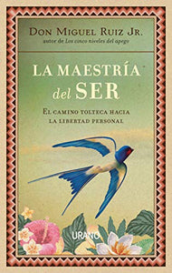 Maestria del Ser, La 