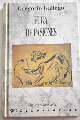 Fuga de pasiones: 16 (Tres de cuatro soles)