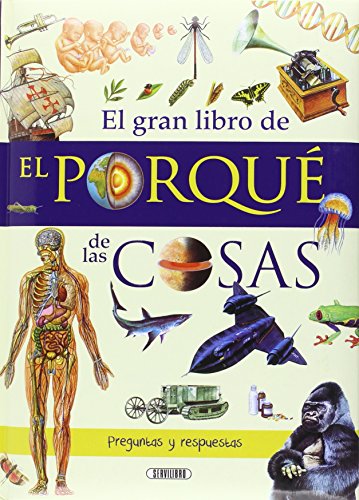 POR QUE DE LAS COSAS EL Gran libro