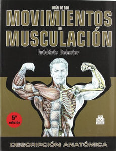 Guia de Los Movimientos de Musculacion 