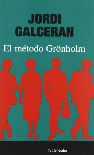 El Metodo Gronholm
