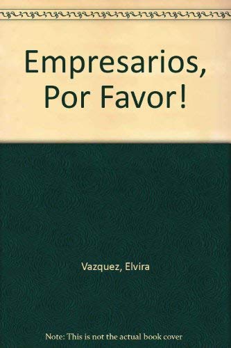 Empresarios, Por Favor!