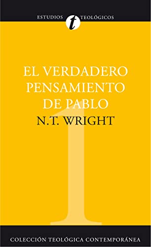 El El Verdadero Pensamiento de Pablo