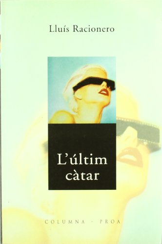 L'ULTIM CATAR (Clàssica)