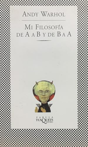 Mi Filosofia de A A B y de B A A