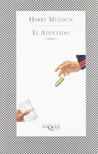 El Atentado (Fbula)