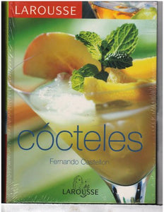 Larousse de Los Cocteles 