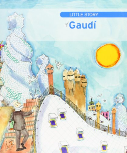 The little story of Gaudi