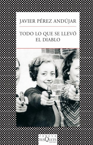 Todo lo que llevo el diablo