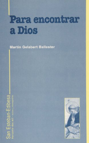 Para encontrar a Dios : vida teologal