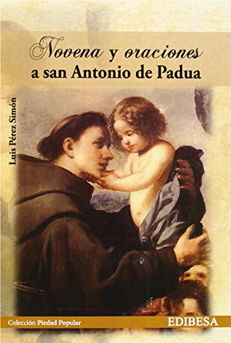 Novena y oraciones a San Antonio de Padua