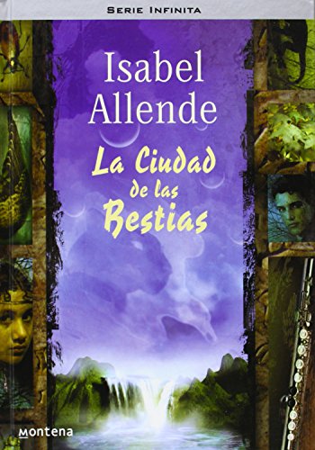 La ciudad de las bestias (serie infinita)