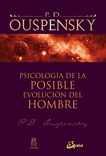 Psicología de la posible evolución del hombre (Alfaomega) (Spanish Edition)