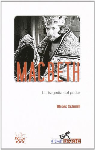 Macbeth : la tragedia del poder