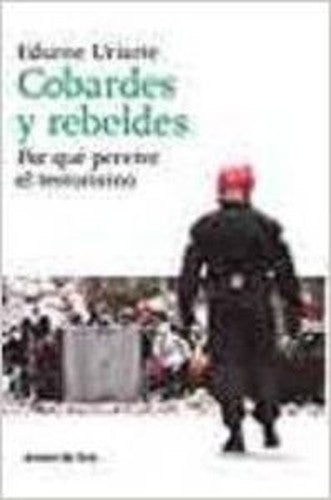 Cobardes y Rebeldes