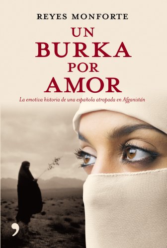 Un Burka Por Amor/ Burka by Love