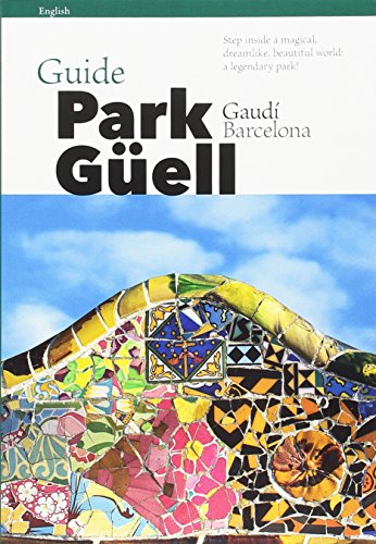 Park Güell, guide