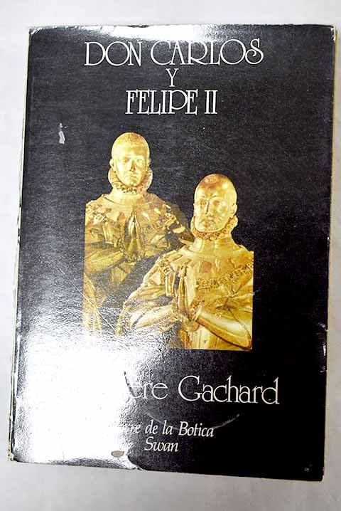 Don Carlos y Felipe II