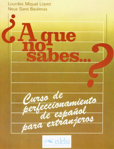 A que no sabes...?
