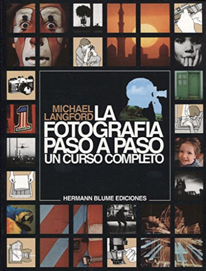 La Fotografia Paso a Paso