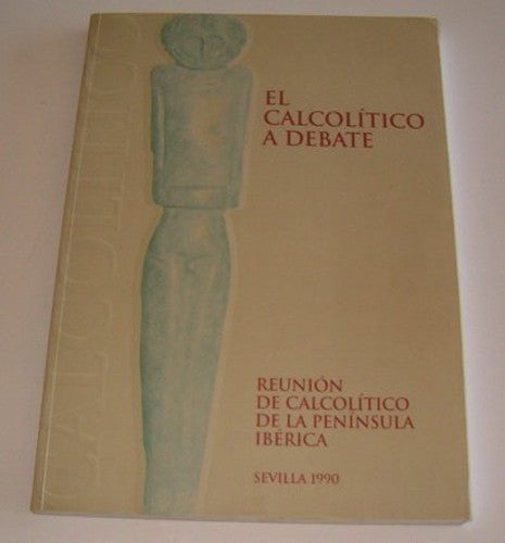 El calcolítico a debate
