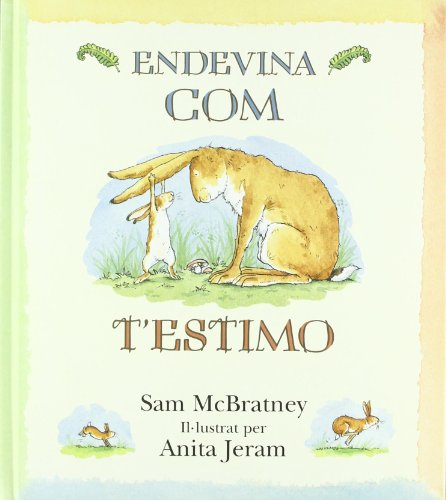 Endevina com t'estimo