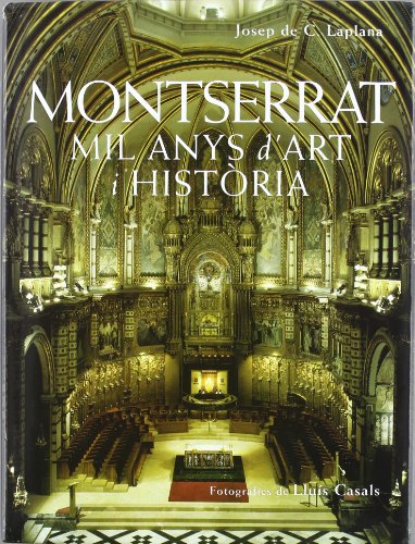 Montserrat. Mil anys d'art i historia