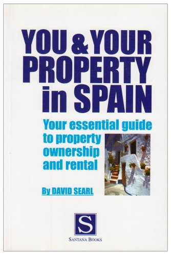 You and Your Property in Spain