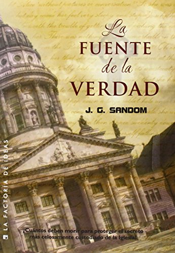La fuente de la verdad (Spanish Edition)