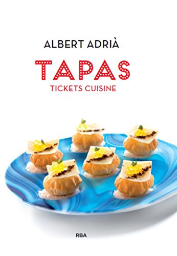 Tapas. Tickets Cuisine