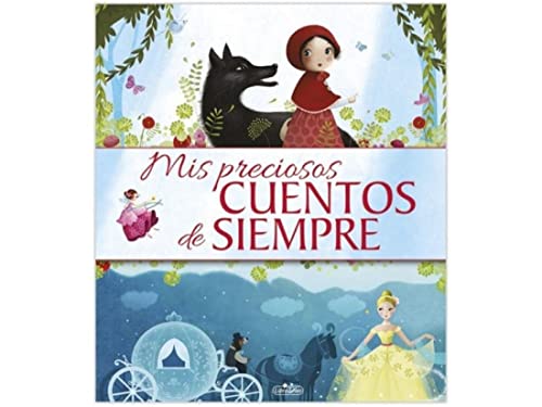 MIS PRECIOSOS CUENTOS DE SIEMPRE