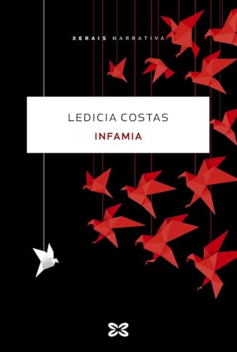 Infamia (EDICIÓN LITERARIA - NARRATIVA)