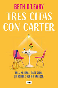 Tres citas con Carter / The No-Show 