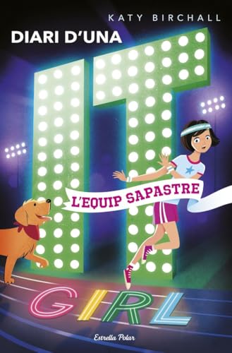 Diari d'una it girl 2. L'equip sapastre
