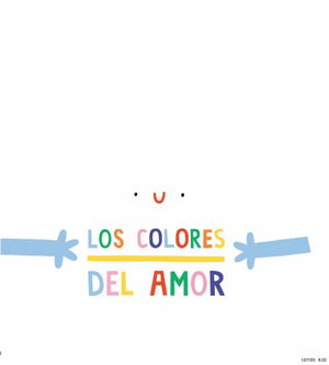 Colores del Amor, Los