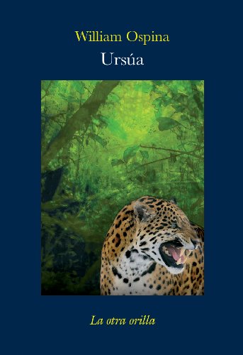 Ursúa (La otra orilla)
