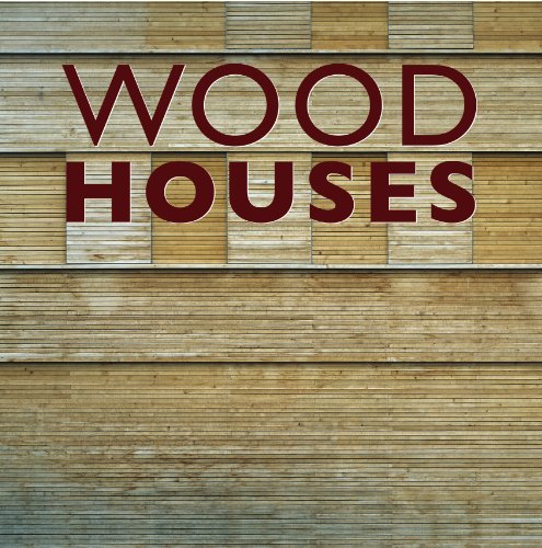 Wood Houses