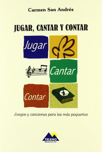 Jugar cantar y contar juegos y canciones para los mas pequenos