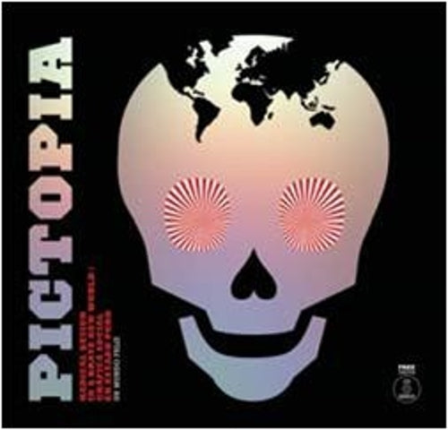 Pictopia: Radical Design in a Brave New World