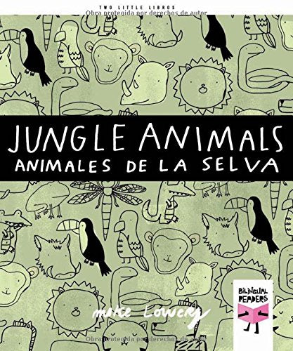 Jungle Animals/Animales de La Selva