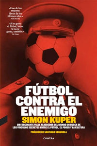Fútbol Contra El Enemigo 