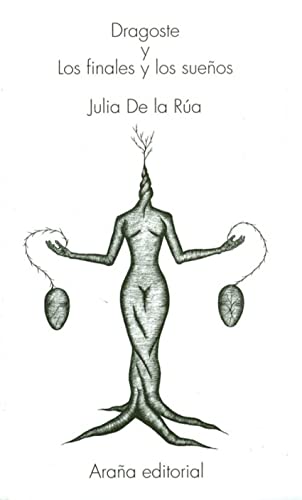 Dragoste y Los finales y los sueños: 2 (La Bella Araña)
