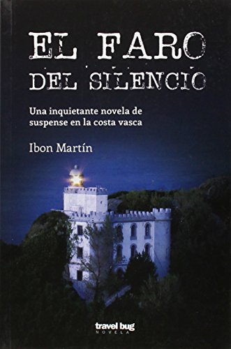 FARO DEL SILENCIO, EL