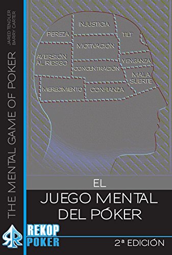 El Juego Mental del Póker